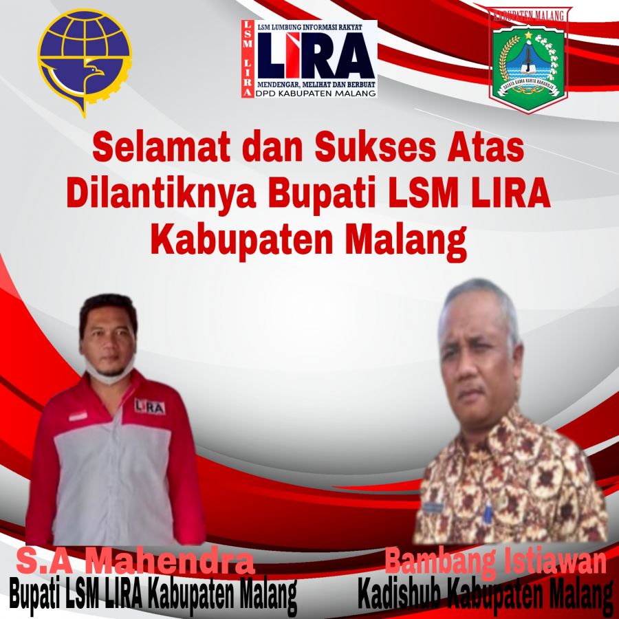 Kadishub Kabupaten Malang Ucapkan Selamat Atas Dilantiknya Bupati LSM LIRA Kabupaten Malang