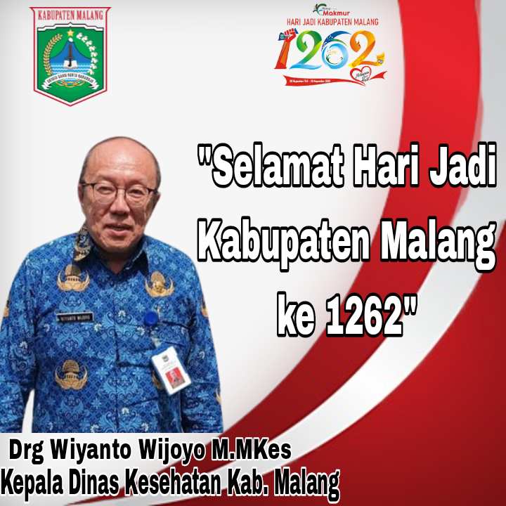 Kepala Dinas Kesehatan Kab. Malang Ucapkan Selamat Hari Jadi Kab. Malang ke 1262