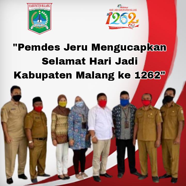Pemdes Jeru Mengucapkan Selamat Hari Jadi Kabupaten Malang ke 1.262
